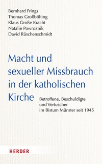 Abbildung von: Macht und sexueller Missbrauch in der katholischen Kirche - Verlag Herder