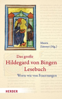 Abbildung von: Das große Hildegard von Bingen Lesebuch - Verlag Herder