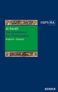 Cover: Die Inkoh&auml;renz der Philosophen (Tahafut al-falasifa) - Verlag Herder