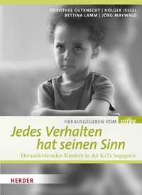 Abbildung von: Jedes Verhalten hat seinen Sinn - Verlag Herder