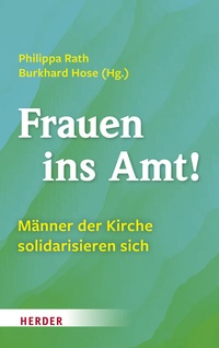 Abbildung von: Frauen ins Amt! - Verlag Herder