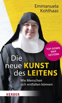 Abbildung von: Die neue Kunst des Leitens - Verlag Herder