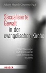 Cover: Sexualisierte Gewalt in der evangelischen Kirche - Verlag Herder