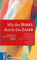 Cover: Mit der Bibel durch das Jahr 2023 - Kreuz Verlag