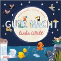 Cover: Gute Nacht liebe Welt - Verlag Herder
