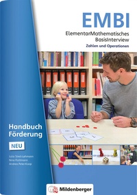 Abbildung von: ElementarMathematisches BasisInterview (EMBI) · Zahlen und Operationen · Handbuch Förderung - Neubearbeitung - Mildenberger Verlag GmbH