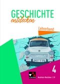 Cover: Geschichte entdecken - Nordrhein-Westfalen / Geschichte entdecken NRW LB 4 - Buchner, C.C.