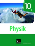Cover: Physik - Realschule Bayern / Physik Realschule Bayern 10 I - Buchner, C.C.