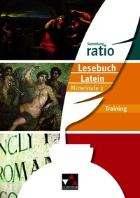 Abbildung von: Sammlung ratio / ratio Lesebuch Latein Training Mittelstufe 2 - Buchner, C.C.