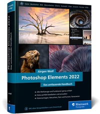 Abbildung von: Photoshop Elements 2022 - Rheinwerk