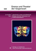 Cover: Drama und Theater der Gegenwart - WVT Wissenschaftlicher Verlag Trier