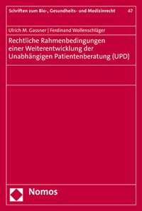 Abbildung von: Rechtliche Rahmenbedingungen einer Weiterentwicklung der Unabhängigen Patientenberatung (UPD) - Nomos