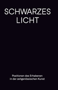 Cover: Schwarzes Licht. - Verlag f&uuml;r Moderne Kunst