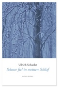 Cover: Schnee fiel in meinen Schlaf - Edition Rugerup