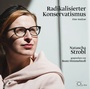Cover: Radikalisierter Konservatismus - cc-live