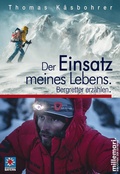 Cover: Der Einsatz meines Lebens. - millemari.