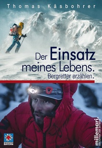 Abbildung von: Der Einsatz meines Lebens. - millemari.