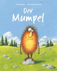 Enlarge image Cover: Der Mumpel - 360 Grad Verlag und Medien