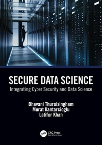 Enlarge image Cover: Secure Data Science - CRC Press