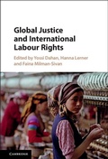 Cover: Global Justice and International Labour Rights - Cambridge University Press