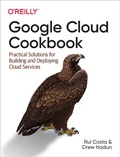 Cover: Google Cloud Cookbook - O'Reilly