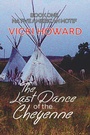Cover: Last Dance of the Cheyenne - AUSTIN MACAULEY PUBLISHERS LTD