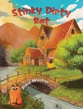 Cover: Stinky Dirty Rat - AUSTIN MACAULEY PUBLISHERS LTD