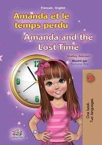 Abbildung von: Amanda et le temps perdu Amanda and the Lost Time (French English Bilingual Collection) - KidKiddos Books Ltd.