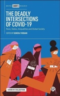 Cover: The Deadly Intersections of COVID-19 - Bristol University Press