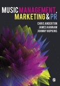 Cover: Music Management, Marketing and PR - SAGE Publications Ltd