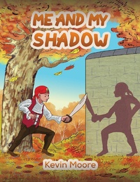 Enlarge image Cover: Me and My Shadow - Austin Macauley Publishers LLC