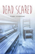 Cover: Dead Scared - BADGER PUBLISHING