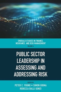 Enlarge image Cover: Public Sector Leadership in Assessing and Addressing Risk - Emerald Publishing Limited