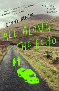Enlarge image Cover: All Along the Echo - Atlantic Books