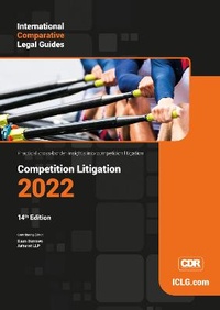 Abbildung von: ICLG - Competition Litigation 2022: ICLG - Competition Litigation 14 - Global Legal Group Ltd
