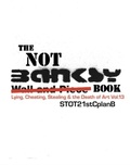 Cover: The Not Banksy Book - L-13
