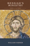 Cover: Messiah's Ministry - Fontes Press