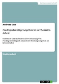 Cover: Niedrigschwellige Angebote in der Sozialen Arbeit - GRIN Verlag