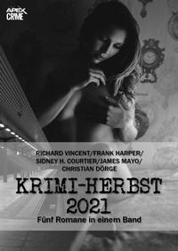 Enlarge image Cover: APEX KRIMI-HERBST 2021 - BookRix
