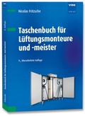 Cover: Taschenbuch f&uuml;r L&uuml;ftungsmonteure und -meister - VDE Verlag
