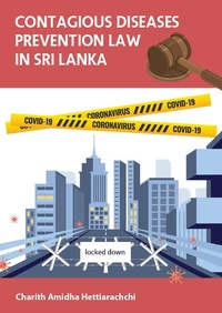 Abbildung von: CONTAGIOUS DISEASES PREVENTION LAW IN SRI LANKA - Charith Amidha Hettiarachchi