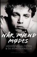 Cover: Nar maend modes. Homoseksualiteten og de homoseksuelle - Lindhardt og Ringhof