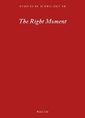 Cover: The Right Moment - Peeters Publishers