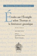 Cover: &Eacute;tudes sur l'&Eacute;vangile selon Thomas et la litt&eacute;rature gnostique - Peeters Publishers
