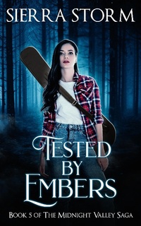 Enlarge image Cover: Tested by Embers (The Midnight Valley Saga) - The Midnight Valley Saga