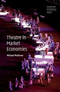 Cover: Theatre in Market Economies - Cambridge University Press