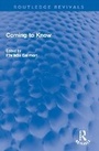 Cover: Coming to Know - Routledge