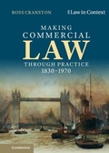 Cover: Making Commercial Law through Practice 1830-1970 - Cambridge University Press