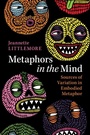 Cover: Metaphors in the Mind - Cambridge University Press
