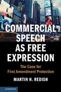 Cover: Commercial Speech as Free Expression - Cambridge University Press